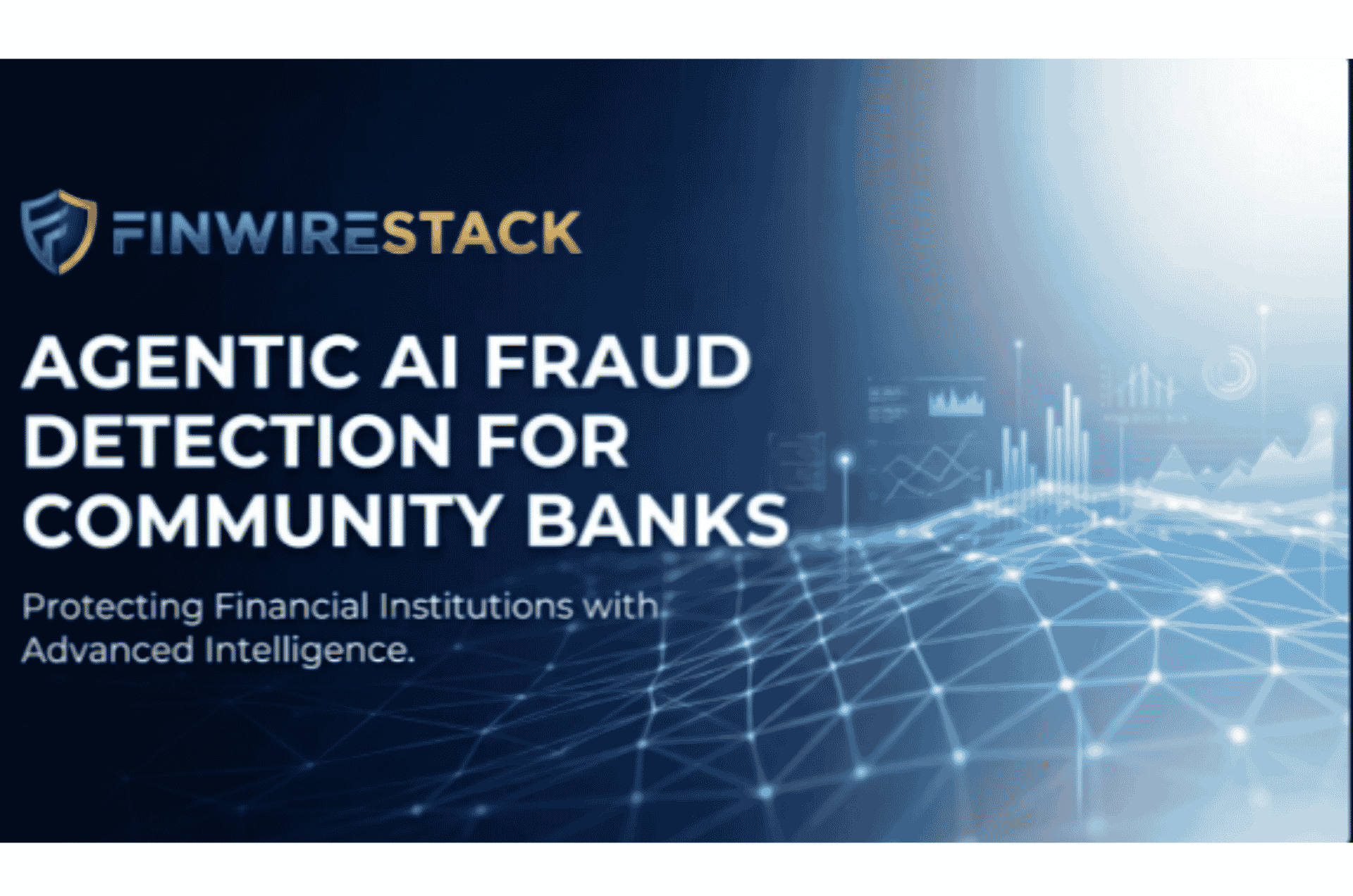 Agentic AI fraud detection dashboard showing real-time transaction monitoring for community banks